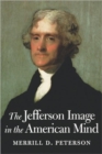 The Jefferson Image in the American Mind - Book