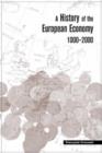 A History of the European Economy 1000-2000 - Book
