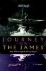 Journey on the James : Three Weeks Through the Heart of Virginia - Book