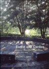 Forest and Garden : Traces of Wildness in a Modernizing Land, 1897-1949 - Book