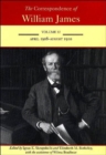 The Correspondence of William James v. 12; April 1908-August 1910 - Book
