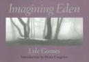 Imagining Eden : Connecting Landscapes - Book
