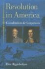 Revolution in America : Considerations and Comparisons - Book