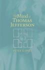 The Mind of Thomas Jefferson - Book