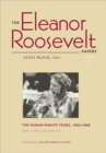 The Eleanor Roosevelt Papers : Volume 1; The Human Rights Years, 1945-1948 - Book