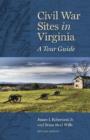 Civil War Sites in Virginia : A Tour Guide - Book