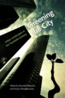 Greening the City : Urban Landscapes in the Twentieth Century - Book
