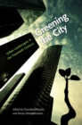 Greening the City : Urban Landscapes in the Twentieth Century - eBook