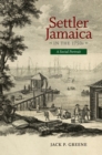 Settler Jamaica in the 1750s : A Social Portrait - eBook