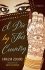 I Die by This Country - Book