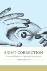 Sight Correction : Vision and Blindness in Eighteenth-Century Britain - Book
