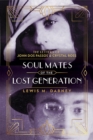 Soul Mates of the Lost Generation : The Letters of John Dos Passos and Crystal Ross - Book