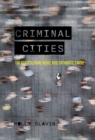 Criminal Cities : The Postcolonial Novel and Cathartic Crime - Book