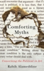 Comforting Myths : Concerning the Political in Art - Book