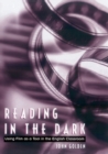 Reading in the Dark : Using Film as a Tool in the English Classroom - Book