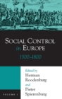 Social Control in Europe : Volume 1, 1500-1800 - Book