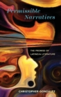 Permissible Narratives : The Promise of Latino/a Literature - Book