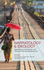 Narratology and Ideology : Negotiating Context, Form, and Theory in Postcolonial Narratives - Book