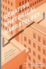 Debating Rhetorical Narratology : On the Synthetic, Mimetic, and Thematic Aspects of Narrative - Book