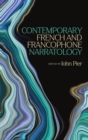 Contemporary French and Francophone Narratology - Book