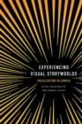 Experiencing Visual Storyworlds : Focalization in Comics - Book