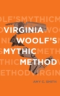 Virginia Woolf's Mythic Method - Book