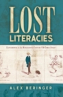 Lost Literacies : Experiments in the Nineteenth-Century US Comic Strip - Book