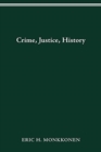 Crime, Justice, History - Book