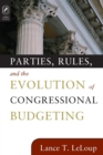 Parties Rules Evolution of Cong Budg - Book