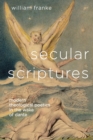 Secular Scriptures : Modern Theological Poetics in the Wake of Dante - Book