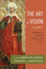 The Art of Vision : Ekphrasis in Medieval Literature and Culture - Book