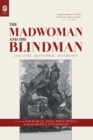The Madwoman and the Blindman : Jane Eyre, Discourse, Disability - Book