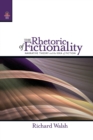 The Rhetoric of Fictionality : Narrative Theory and the Idea of Fiction - Book