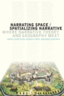 Narrating Space / Spatializing Narrative : Where Narrative Theory and Geography Meet - Book
