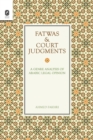 Fatwas and Court Judgments : A Genre Analysis of Arabic Legal Opinion - Book