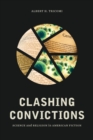 Clashing Convictions : Science and Religion in American Fiction - Book