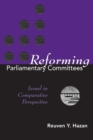 Reforming Parliamentary Committees : Israel in Comparative Perspective - Book