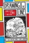 Drawing the Line : Comics Studies and Inks, 1994-1997 - Book