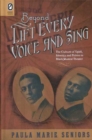 Beyond Lift Every Voice and Sing : The Culture of Uplift, Identity, and Politics in Black Musical Theater - Book