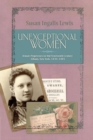 Unexceptional Women : Female Proprietors in Mid-Nineteenth-Century Albany, New York, 1830-1885 - Book