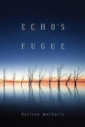 Echo's Fugue - Book