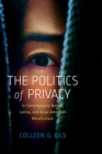 The Politics of Privacy in Contemporary Native, Latinx, and Asian American Metafictions - Book
