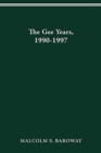 The Gee Years, 1990-1997 : History of the Ohio State University - Book