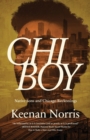 Chi Boy : Native Sons and Chicago Reckonings - Book