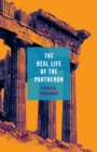 The Real Life of the Parthenon - eBook