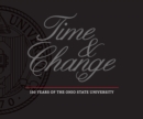 Time and Change : 150 Years of The Ohio State University - eBook