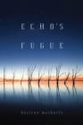 Echo's Fugue - eBook