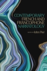 Contemporary French and Francophone Narratology - eBook