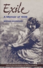 EXILE : A MEMOIR OF 1939 - eBook