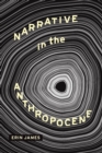 Narrative in the Anthropocene - eBook